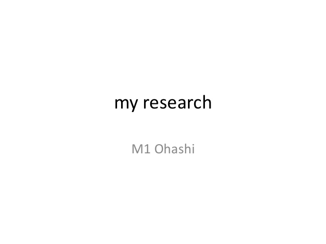 Research Topic (Shunsuke Ohashi)